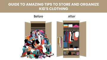 Guide to Amazing Tips To Store And Organize Kid's Clothing